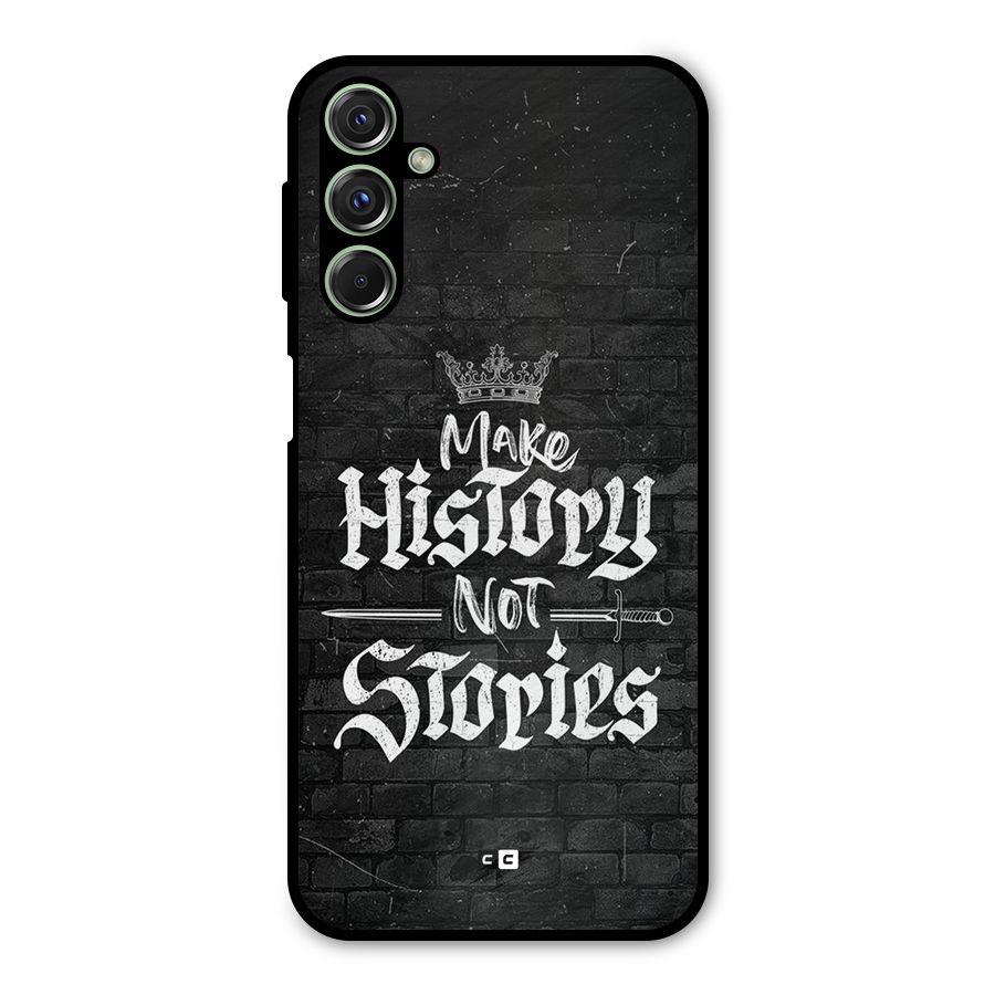 Make History Metal Back Case for Galaxy F34