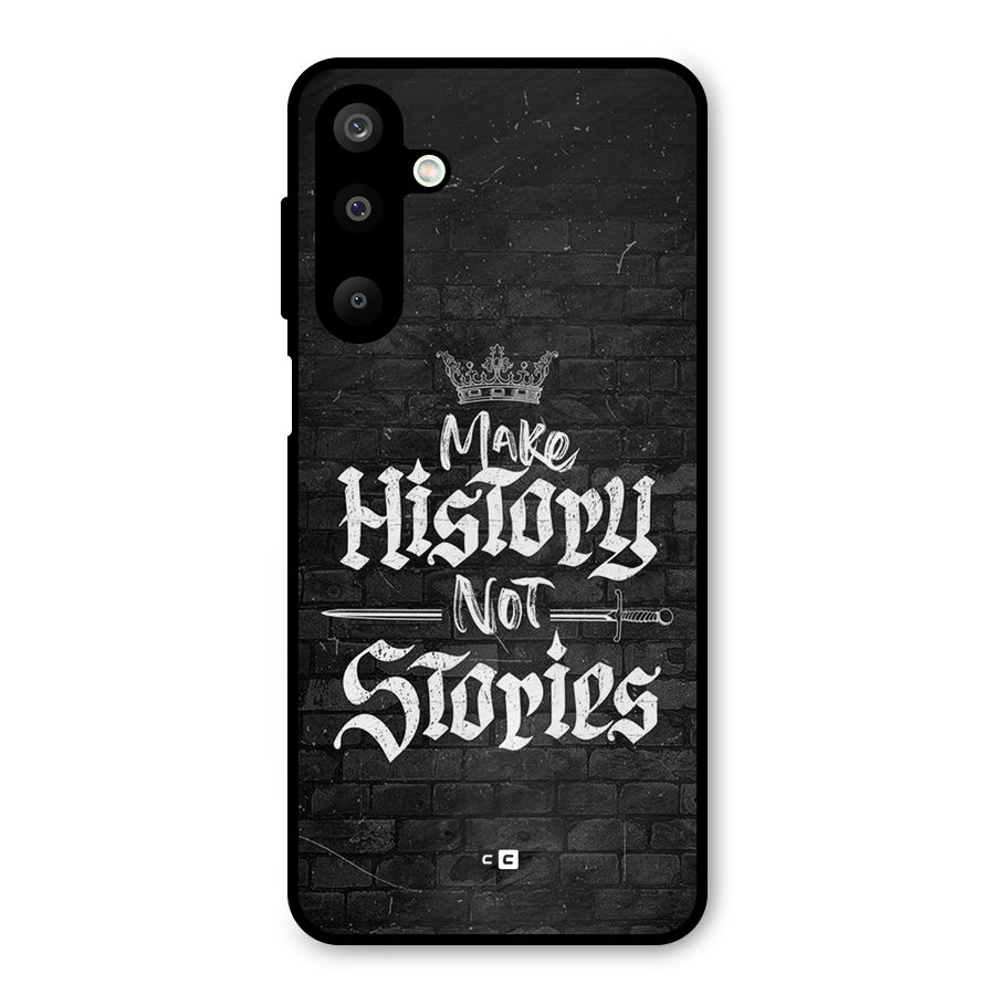 Make History Metal Back Case for Galaxy M16