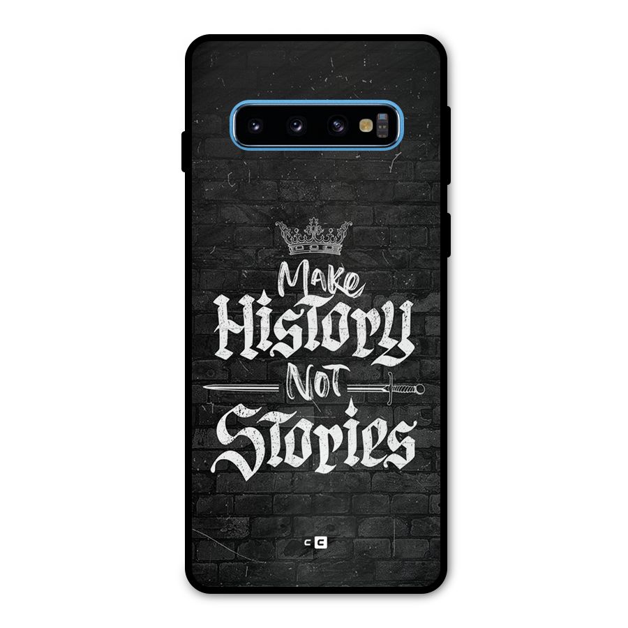 Make History Metal Back Case for Galaxy S10