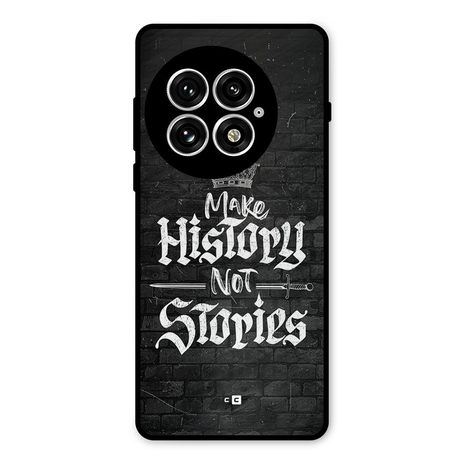 Make History Metal Back Case for OnePlus 13