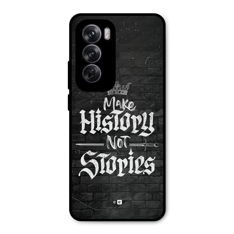 Make History Metal Back Case for Oppo Reno12 Pro