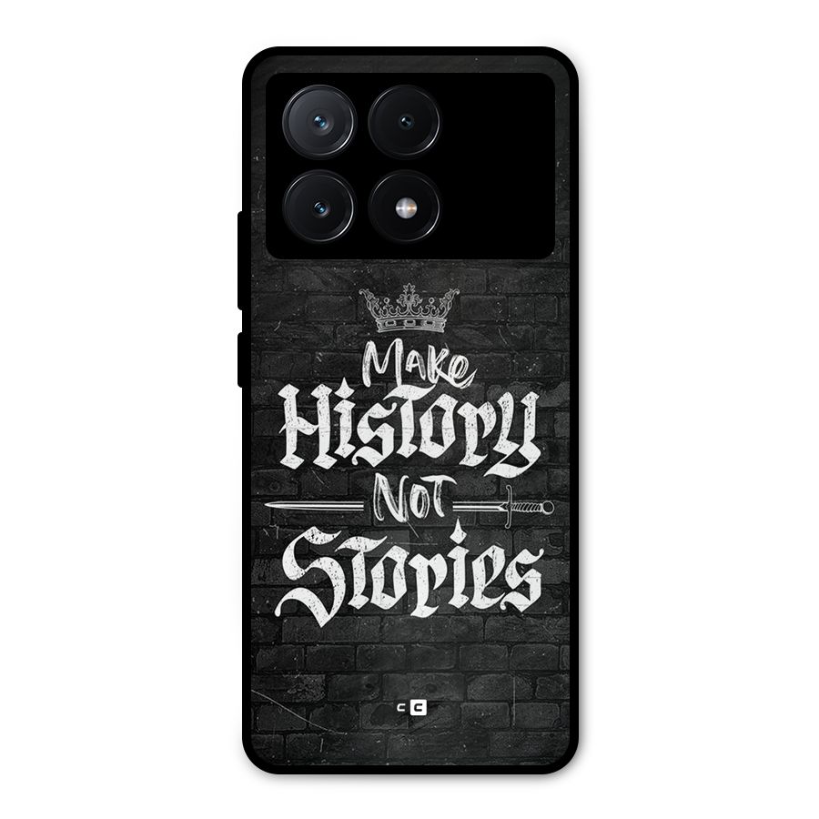 Make History Metal Back Case for Poco X6 Pro