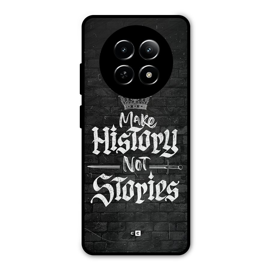 Make History Metal Back Case for Realme 12x 5G