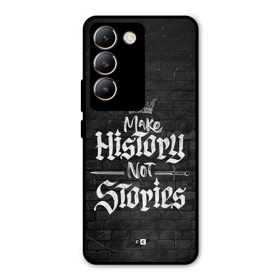 Make History Metal Back Case for Vivo T3 5G