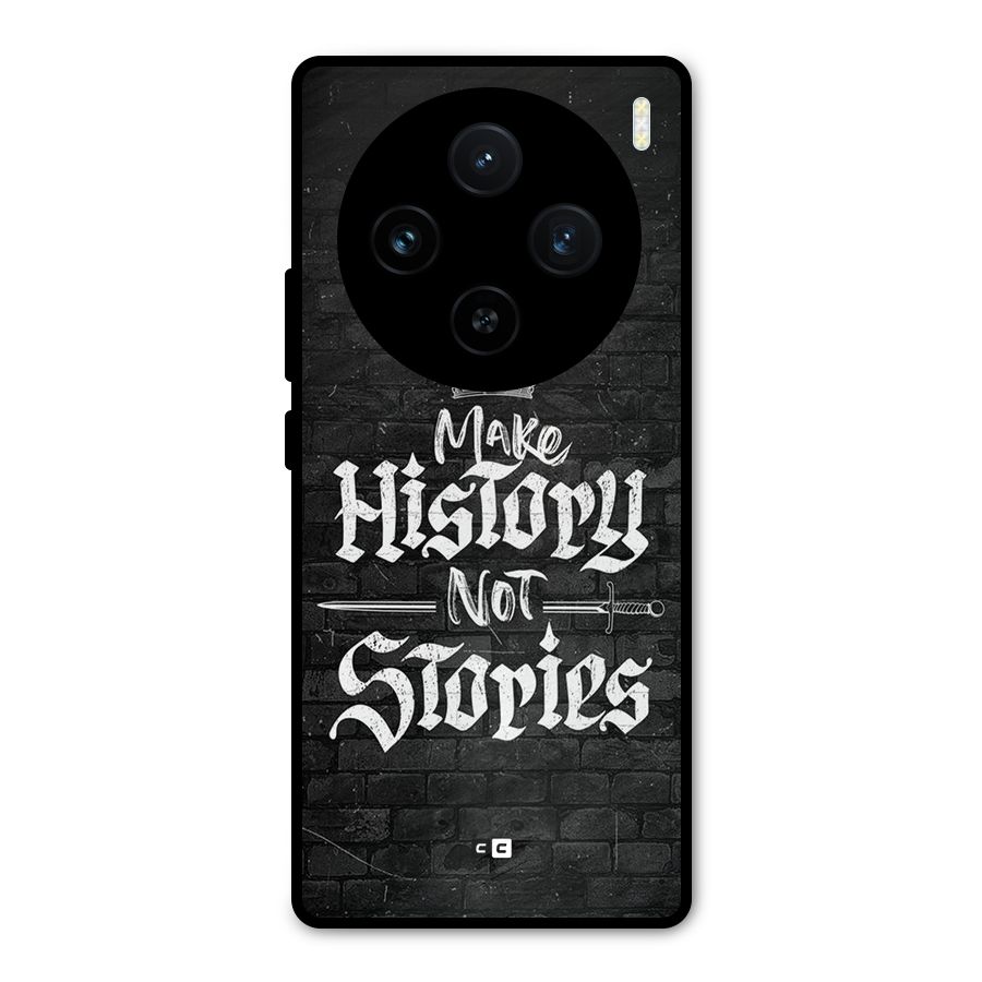 Make History Metal Back Case for Vivo X100