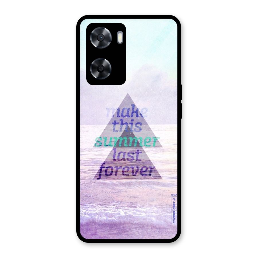 Make This Summer Last Forever Glass Back Case for OnePlus Nord N20 SE