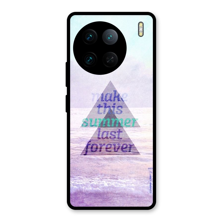 Make This Summer Last Forever Glass Back Case for Vivo X90 Pro