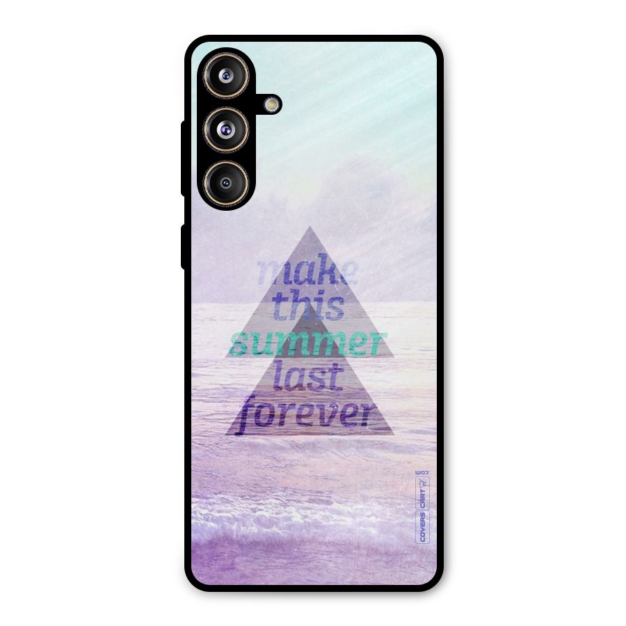 Make This Summer Last Forever Metal Back Case for Galaxy F55
