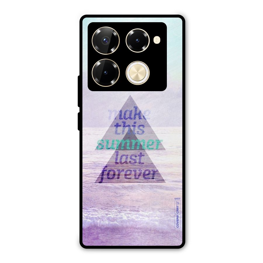Make This Summer Last Forever Metal Back Case for Infinix Note 40 Pro Plus