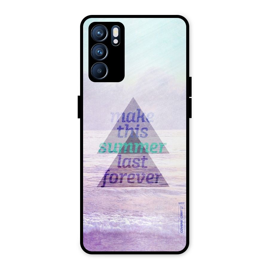 Make This Summer Last Forever Metal Back Case for Oppo Reno6 5G