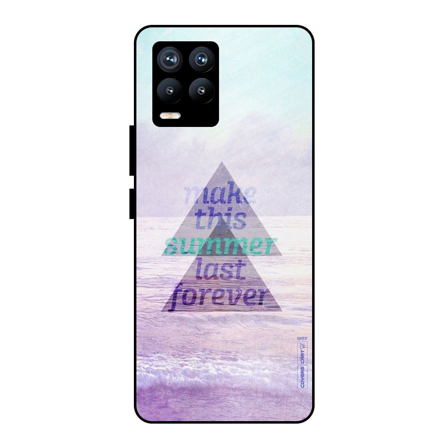 Make This Summer Last Forever Metal Back Case for Realme 8 Pro
