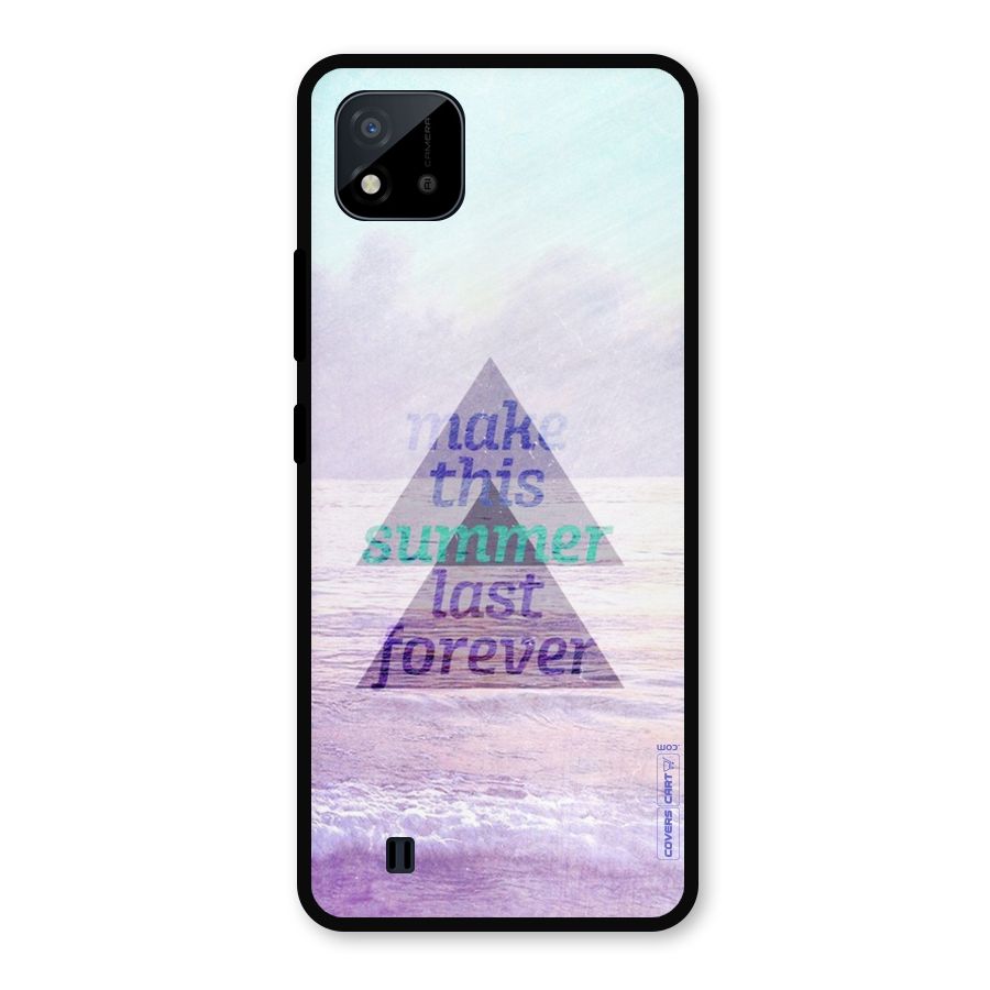 Make This Summer Last Forever Metal Back Case for Realme C11 2021