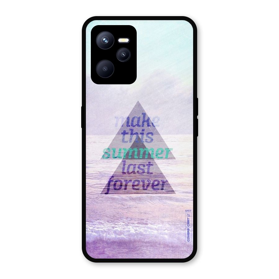Make This Summer Last Forever Metal Back Case for Realme C35