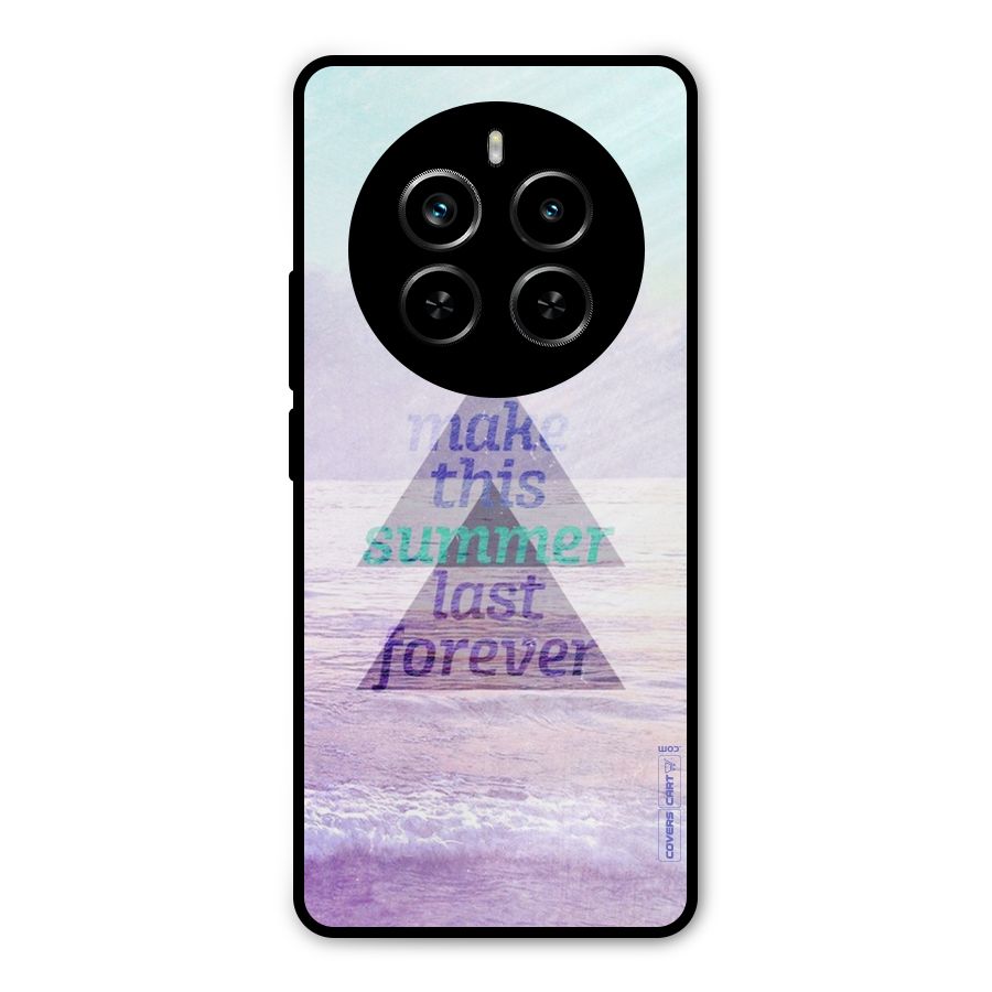 Make This Summer Last Forever Metal Back Case for Realme P1 Pro