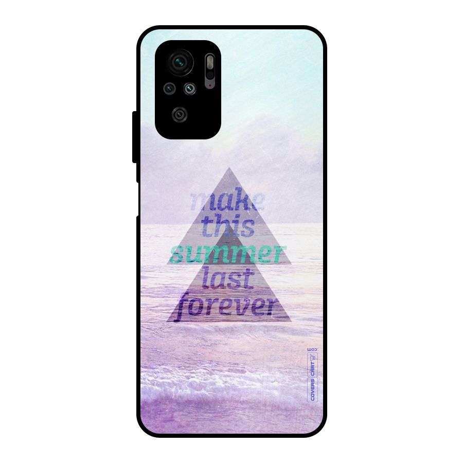Make This Summer Last Forever Metal Back Case for Redmi Note 10S