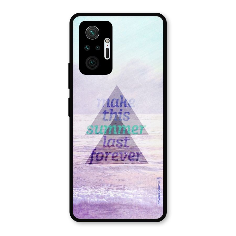 Make This Summer Last Forever Metal Back Case for Redmi Note 10 Pro Max