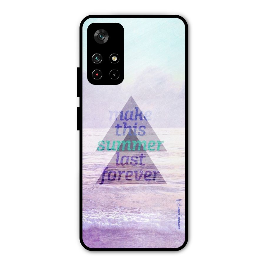 Make This Summer Last Forever Metal Back Case for Redmi Note 11T 5G