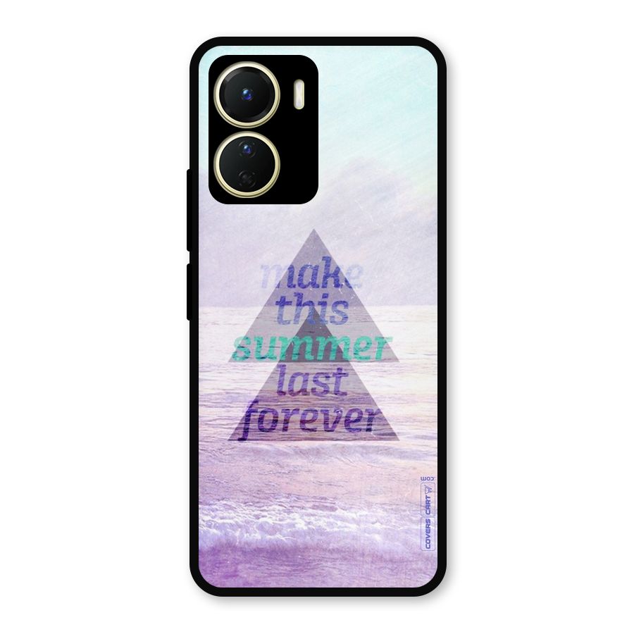 Make This Summer Last Forever Metal Back Case for Vivo T2x