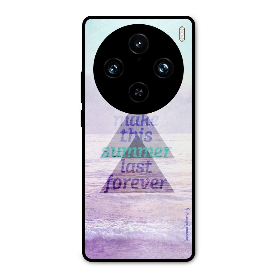 Make This Summer Last Forever Metal Back Case for Vivo X100 Pro