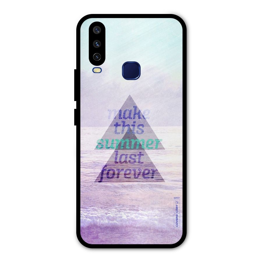 Make This Summer Last Forever Metal Back Case for Vivo Y15