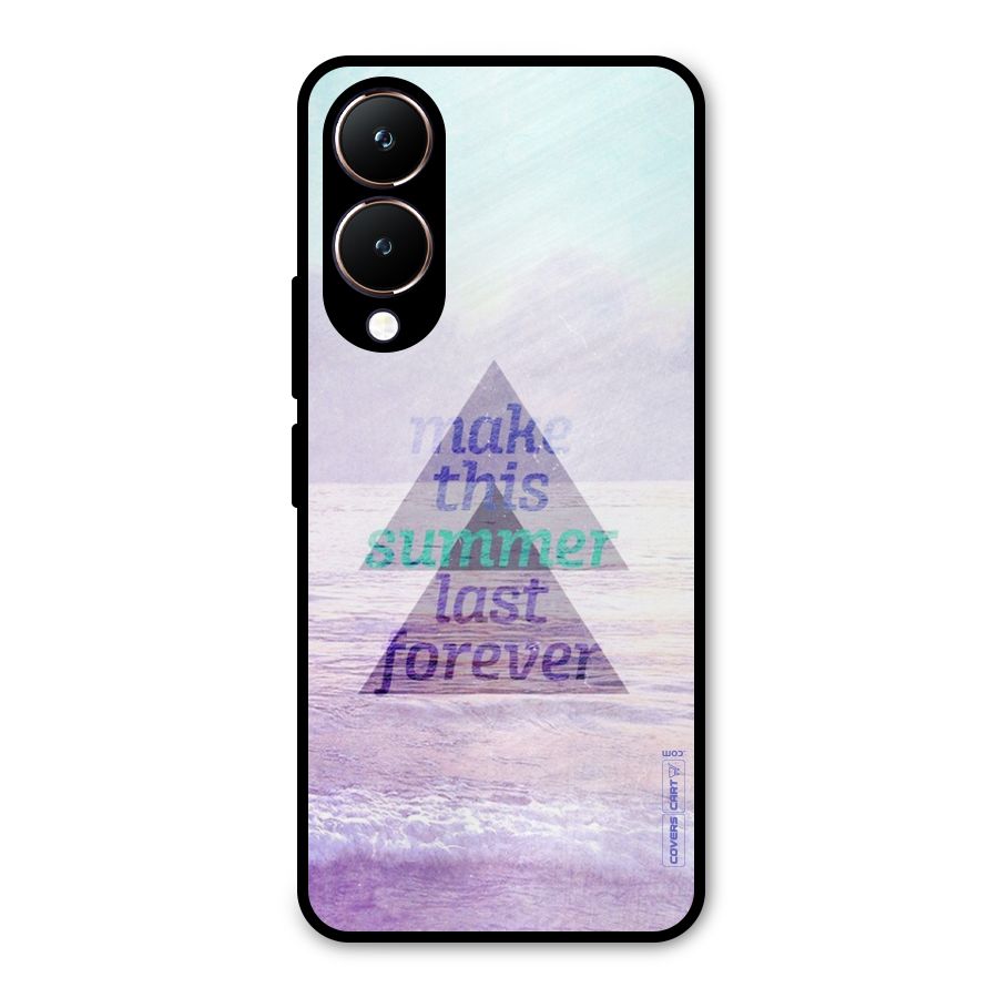 Make This Summer Last Forever Metal Back Case for Vivo Y28