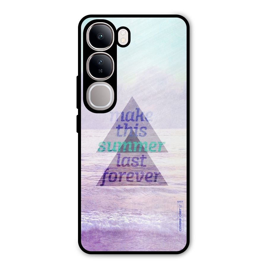 Make This Summer Last Forever Metal Back Case for Vivo Y300