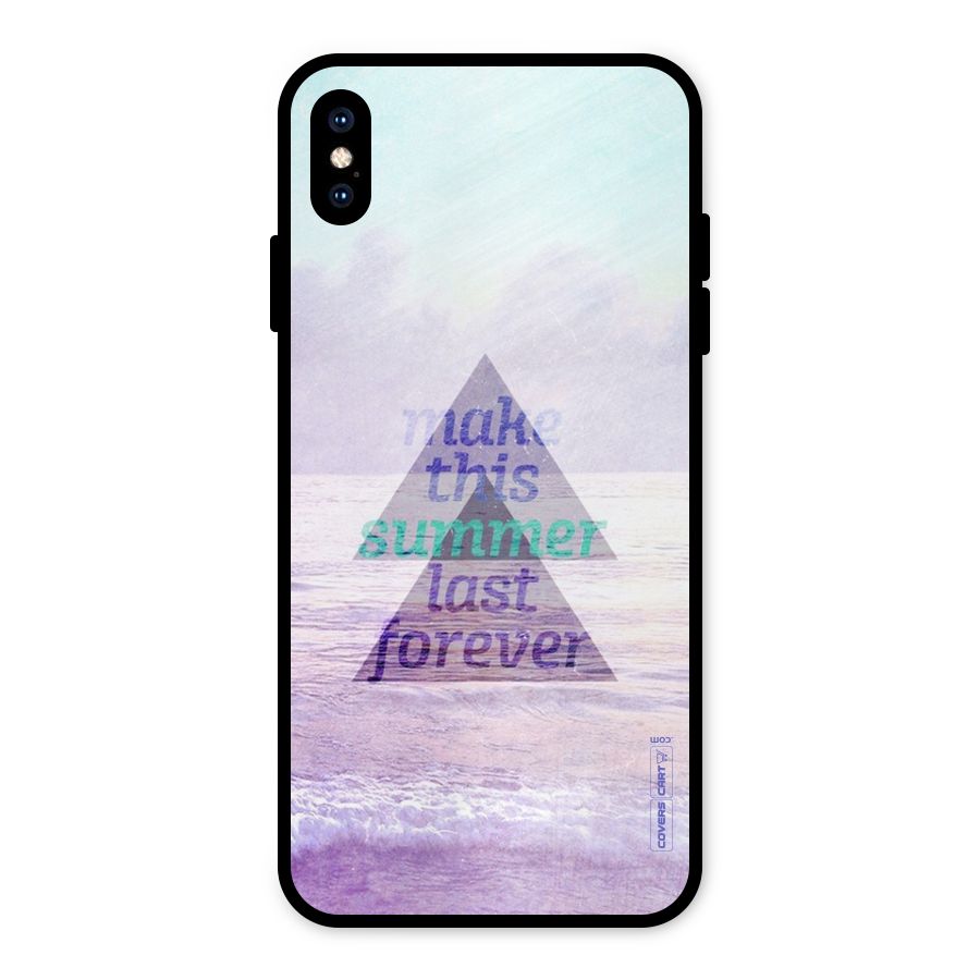 Make This Summer Last Forever Metal Back Case for iPhone XS Max