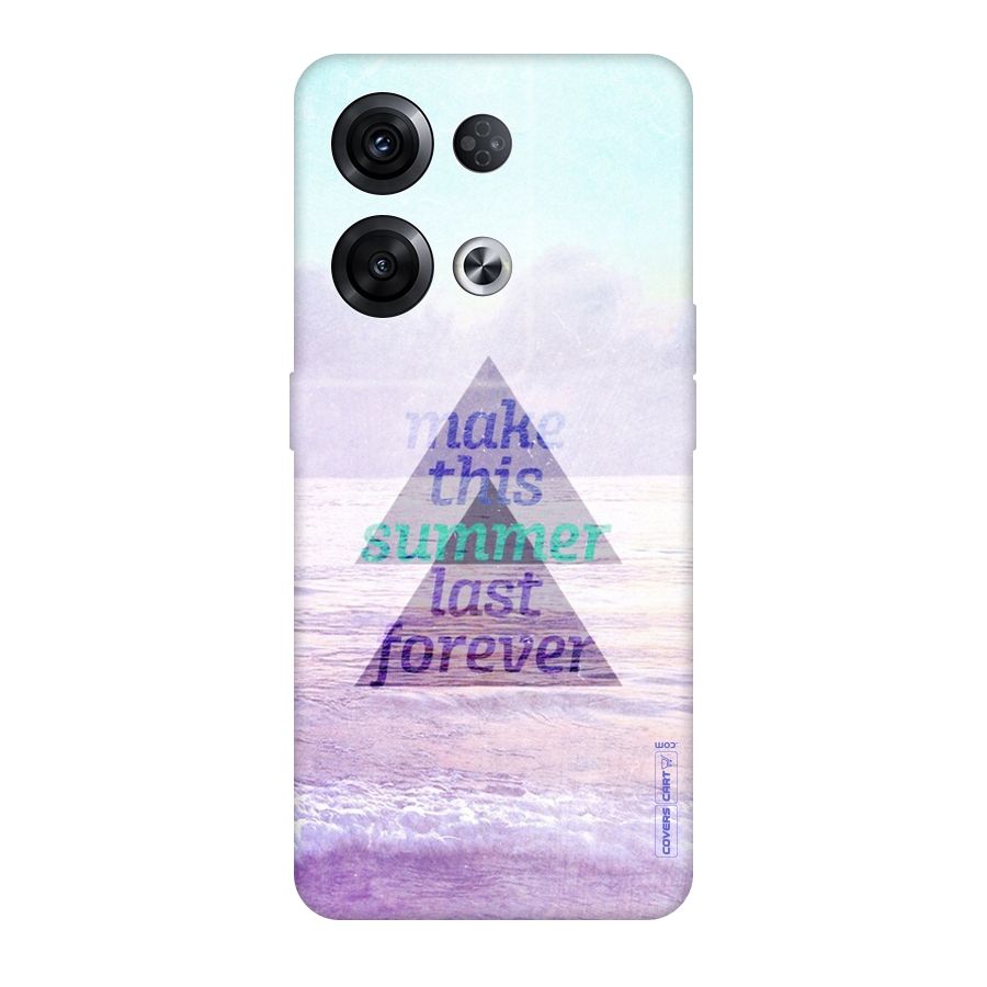 Make This Summer Last Forever Original Polycarbonate Back Case for Oppo Reno8 Pro 5G