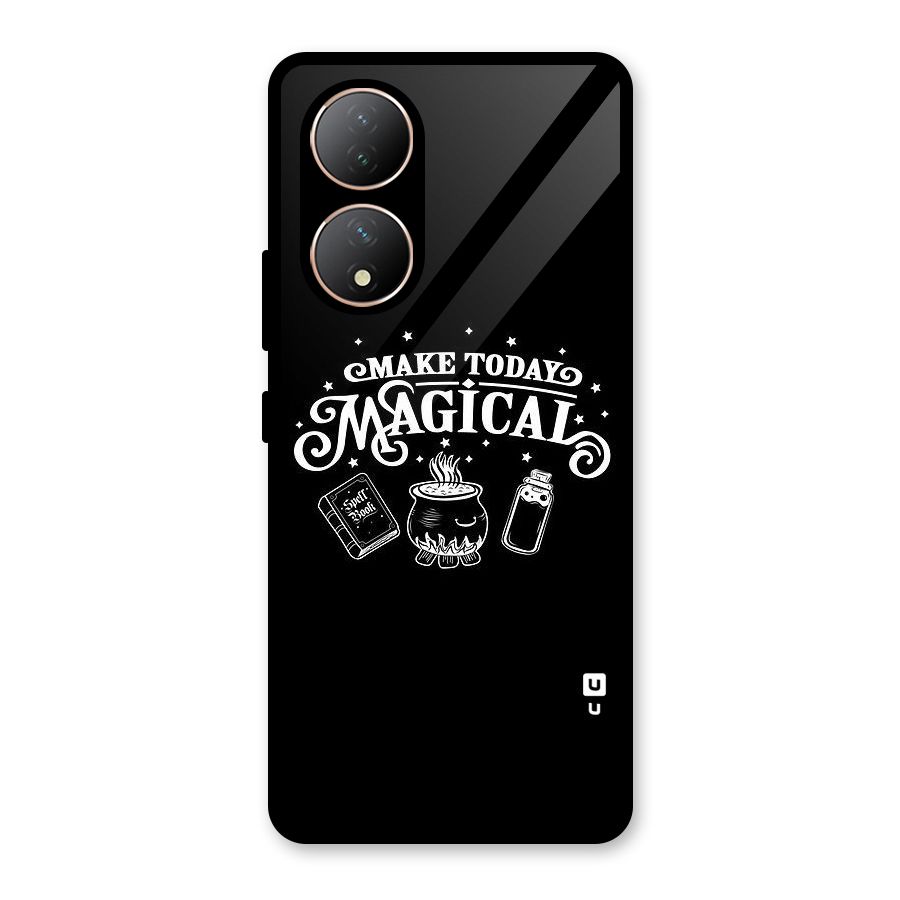 Make Today Magical Glass Back Case for Vivo Y100A