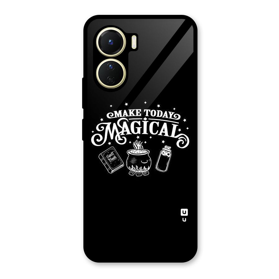 Make Today Magical Glass Back Case for Vivo Y16