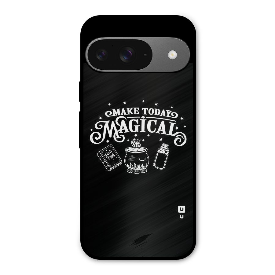 Make Today Magical Metal Back Case for Google Pixel 9