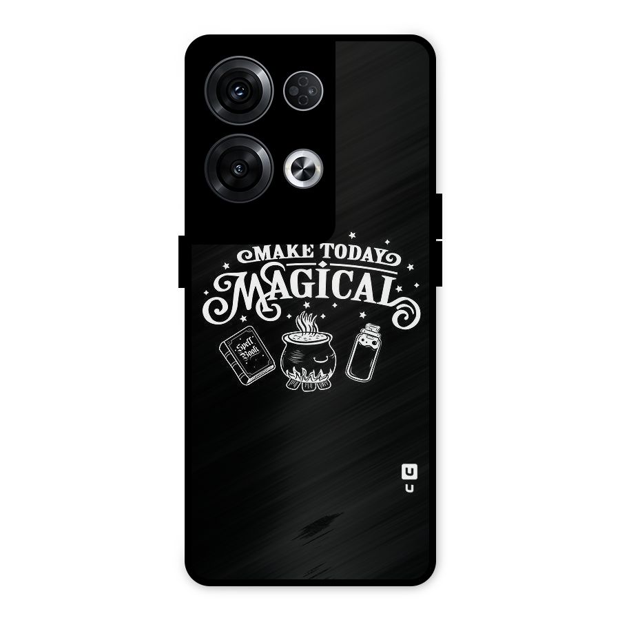 Make Today Magical Metal Back Case for Oppo Reno8 Pro 5G