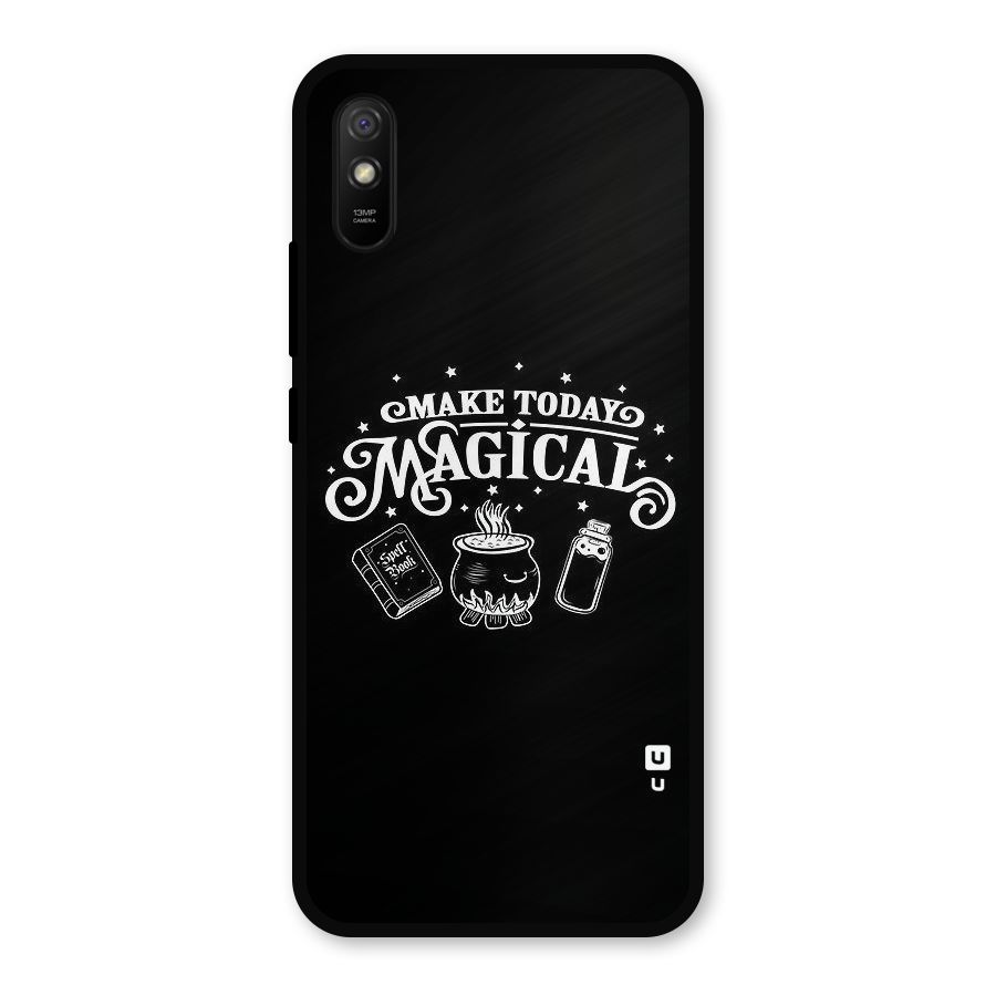 Make Today Magical Metal Back Case for Redmi 9a