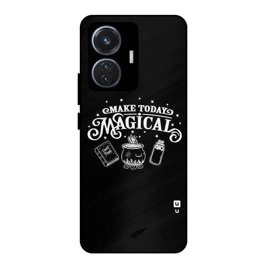 Make Today Magical Metal Back Case for Vivo T1 44W