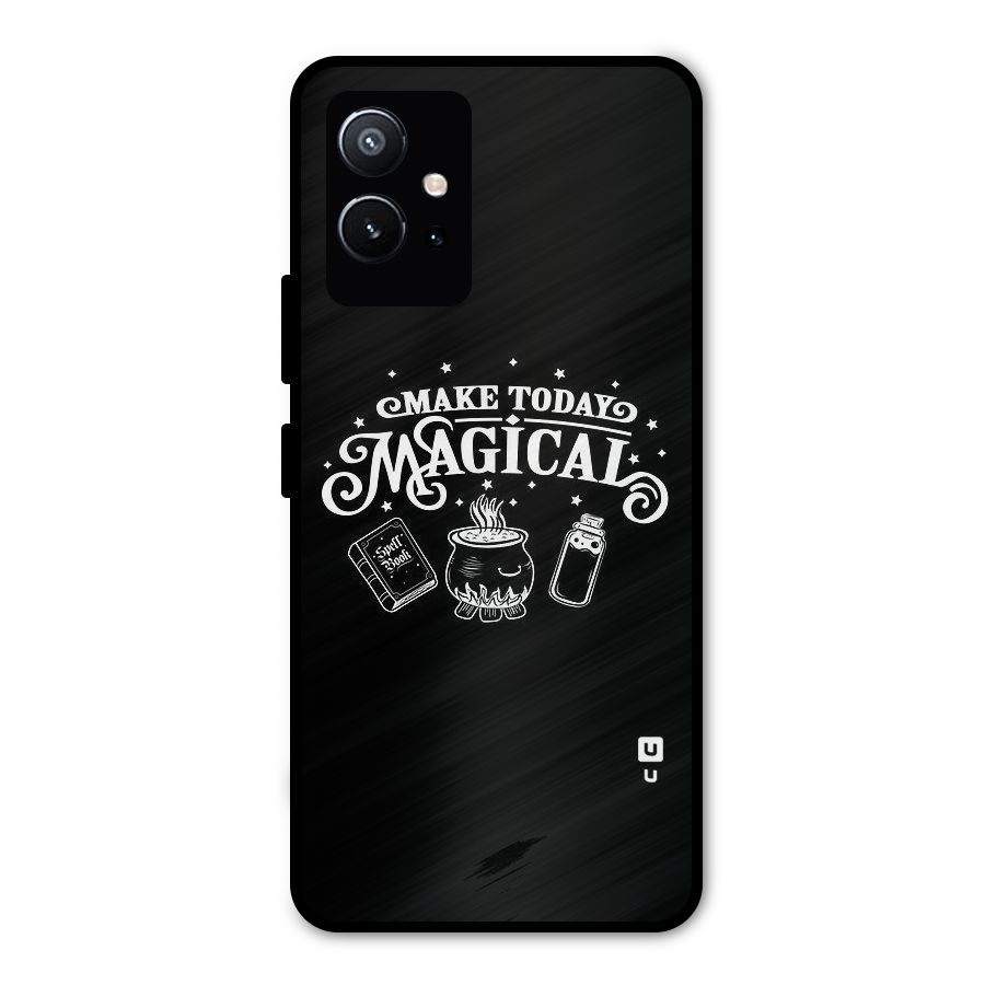 Make Today Magical Metal Back Case for Vivo Y75 5G