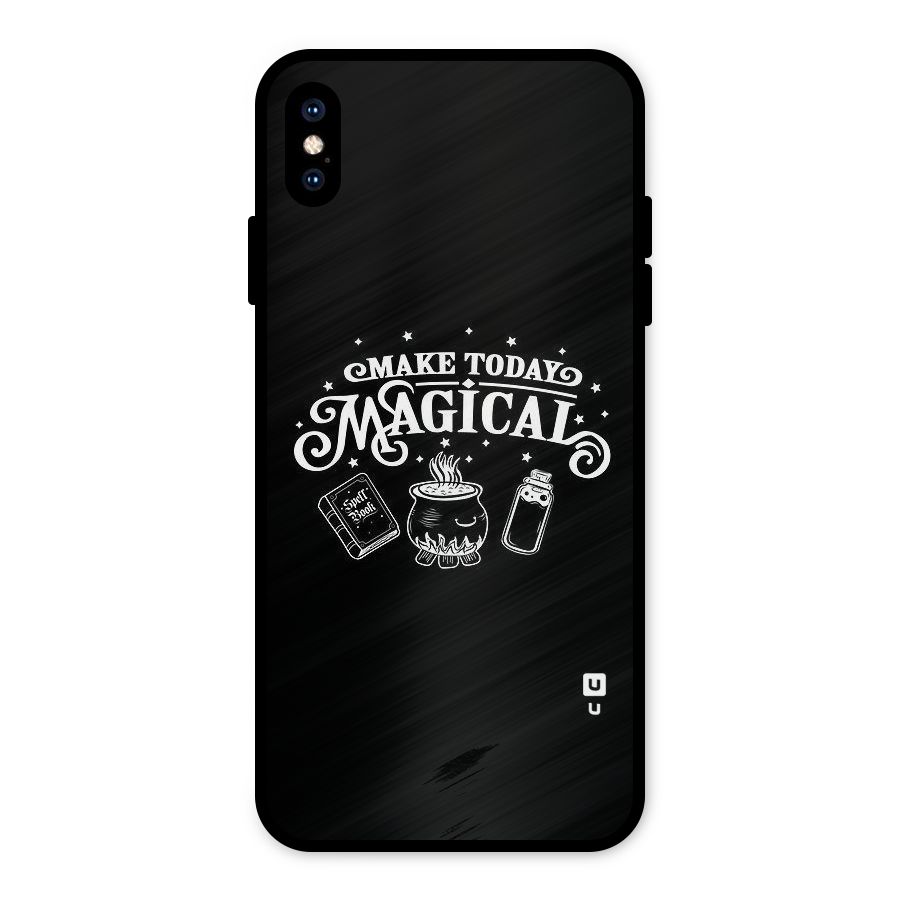 Make Today Magical Metal Back Case for iPhone XS Max