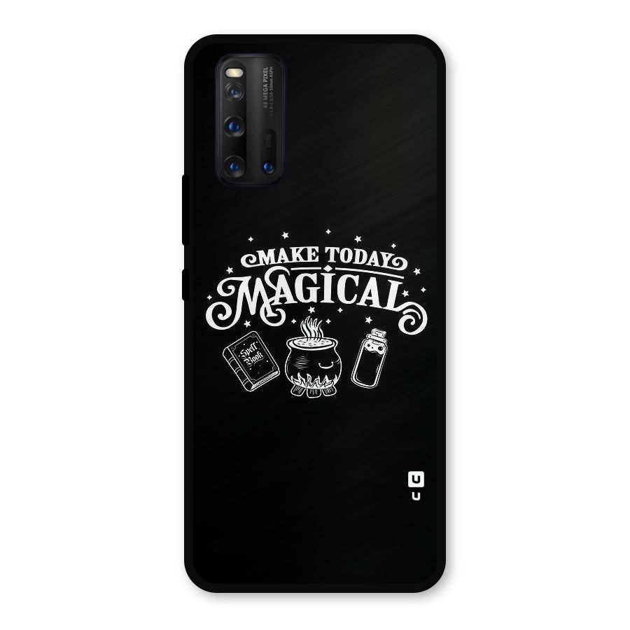 Make Today Magical Metal Back Case for iQOO 3
