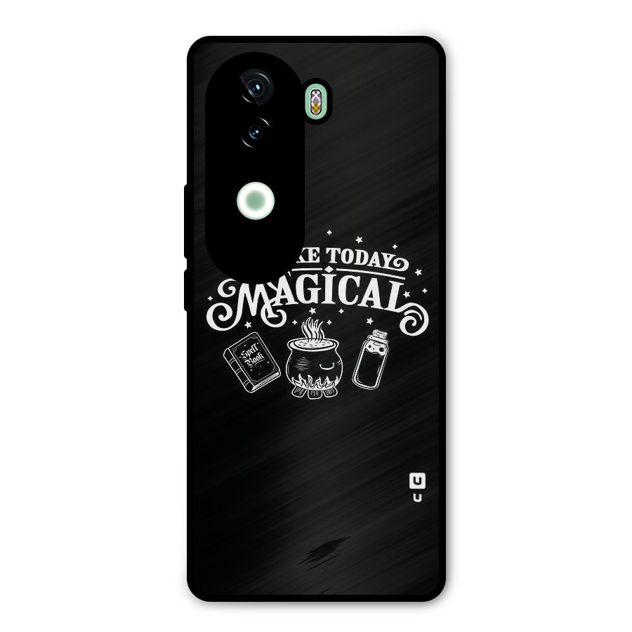 Make Today Magical Metal Back Case for iQOO Z9s