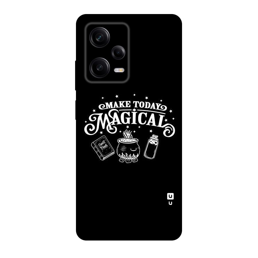 Make Today Magical Original Polycarbonate Back Case for Redmi Note 12 Pro