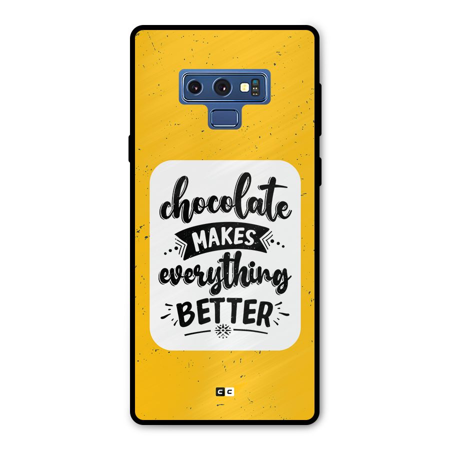 Makes Everything Better Metal Back Case for Galaxy Note 9