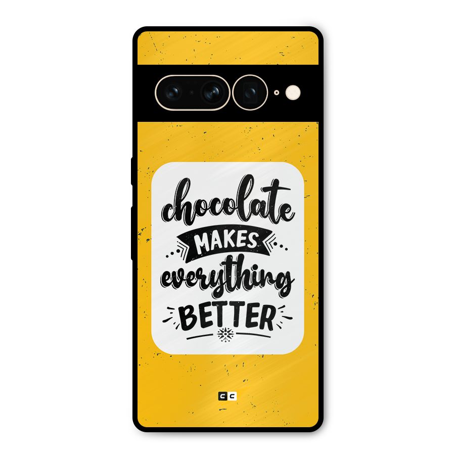 Makes Everything Better Metal Back Case for Google Pixel 7 Pro