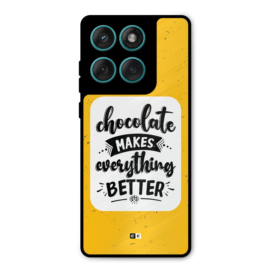 Makes Everything Better Metal Back Case for Motorola Edge 60 Fusion