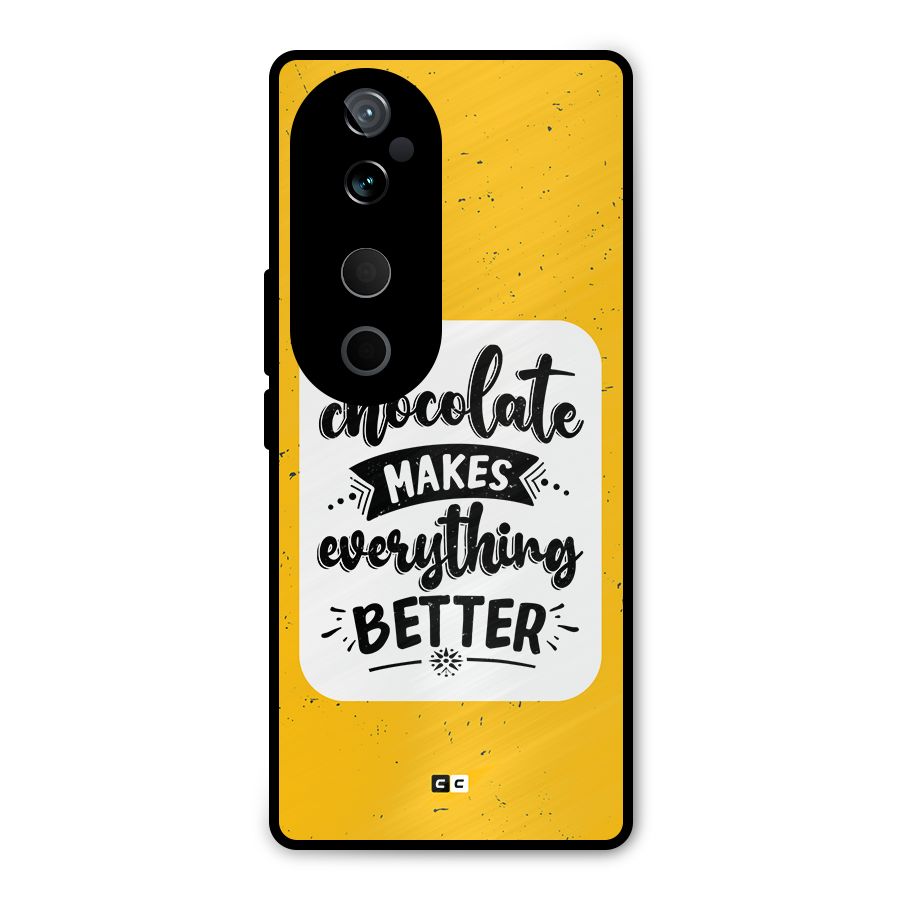 Makes Everything Better Metal Back Case for Vivo T3 Ultra