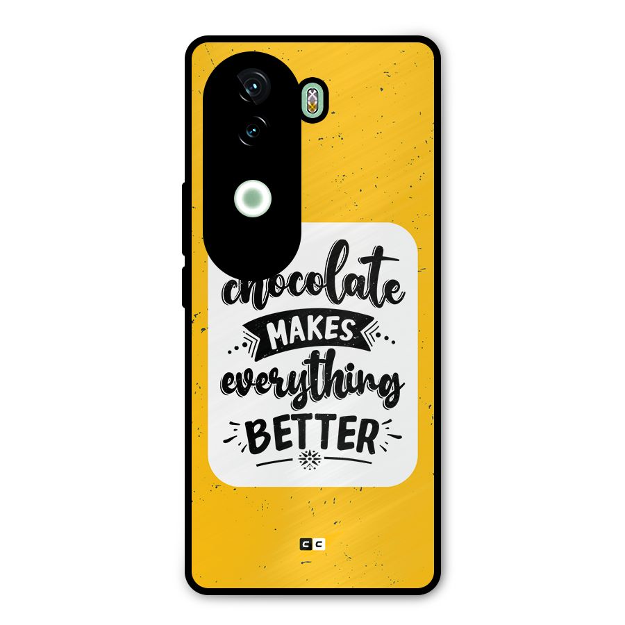 Makes Everything Better Metal Back Case for iQOO Z9s