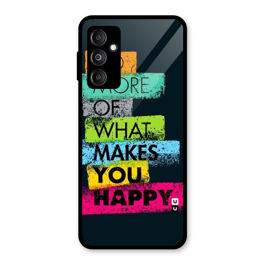 Makes You Happy Glass Back Case for Galaxy M14 5G