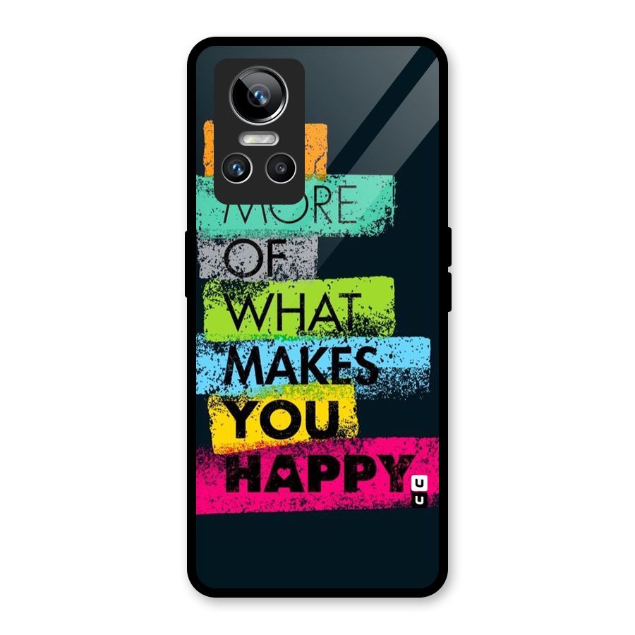 Makes You Happy Glass Back Case for Realme GT Neo 3