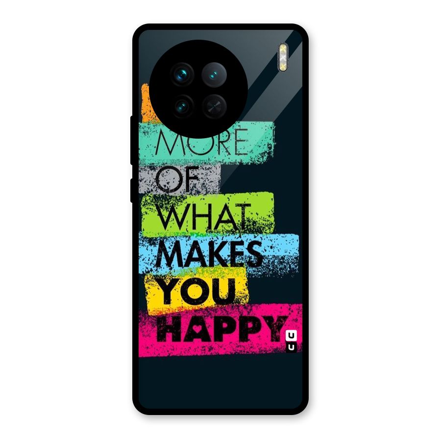 Makes You Happy Glass Back Case for Vivo X90