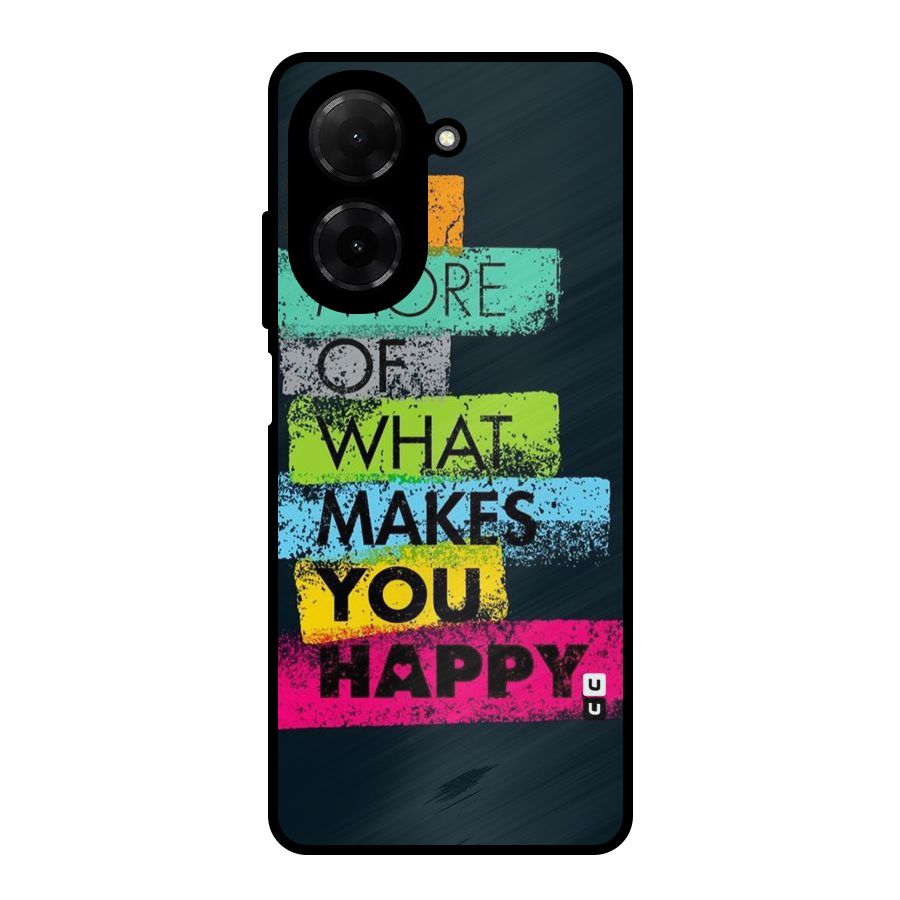 Makes You Happy Metal Back Case for Poco C71