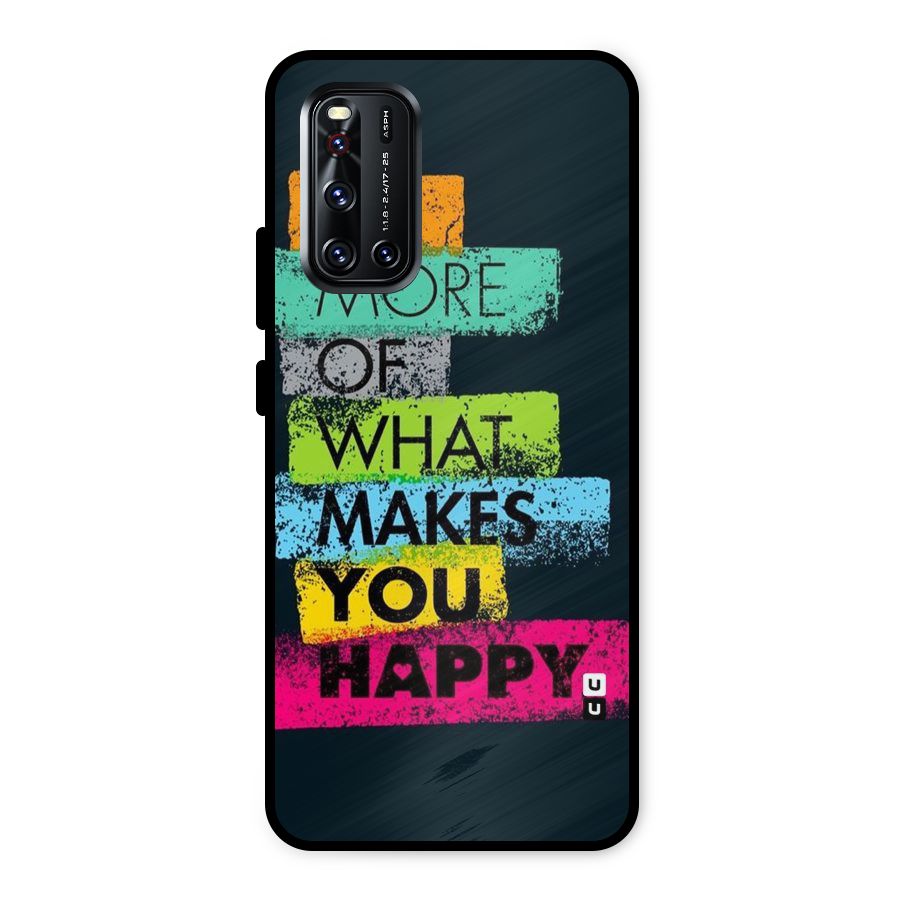 Makes You Happy Metal Back Case for Vivo V19