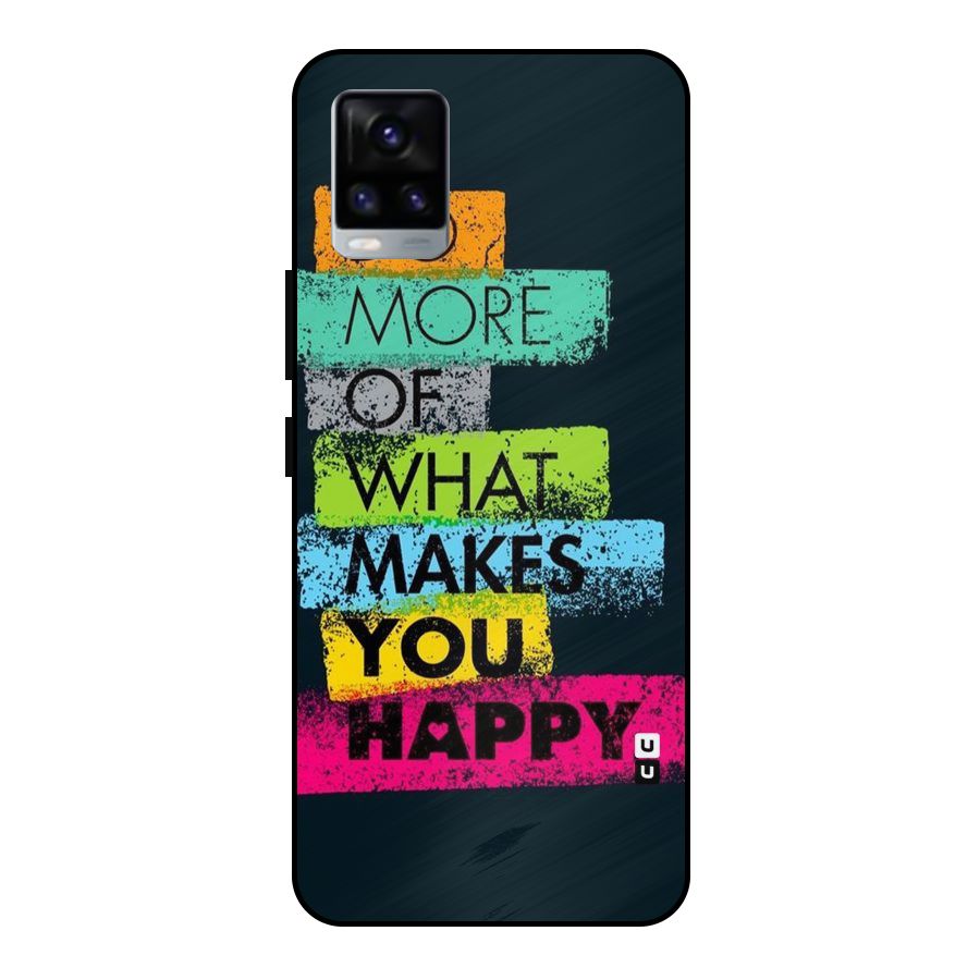 Makes You Happy Metal Back Case for Vivo V20 2021